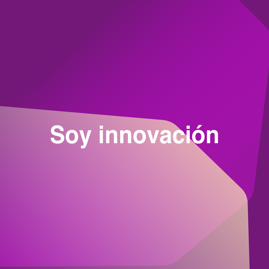 Enfoque soy Innovación